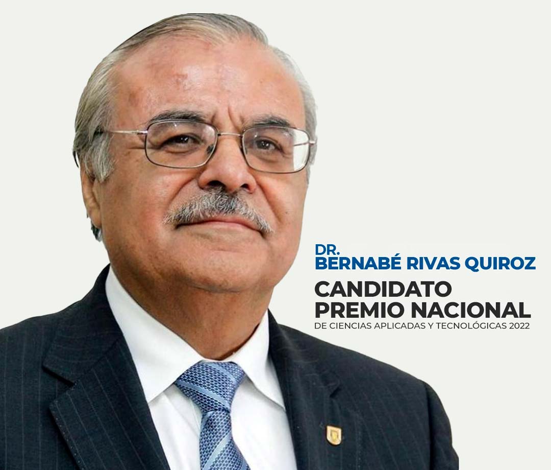 Candidato premio nacional Dr. Bernabé Rivas Quiroz
