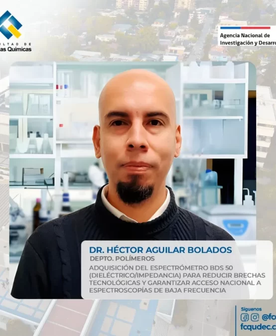 Proyecto liderado por académico de la FCQ UdeC adjudicó financiamiento de Fondequip Mediano de ANID